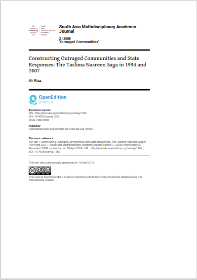 Constructing Outraged Communities and State Responses: The Taslima Nasreen Saga in 1994 and 2007